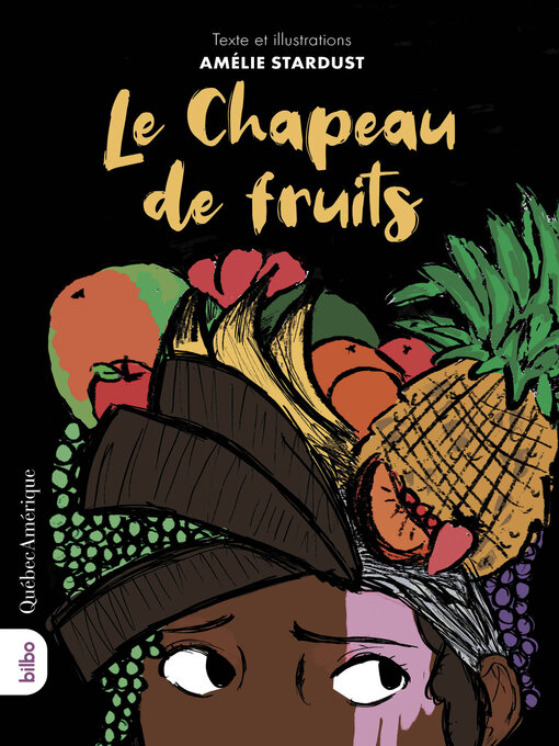 Title details for Le Chapeau de fruits by Amélie Stardust - Available